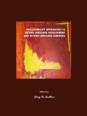 cover image of Processability Approaches to Second Language Development and Second Language Learning